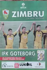 Зимбру Молдова -Гетеборг Швеция.15.08.2002.Кубок УЕФА.