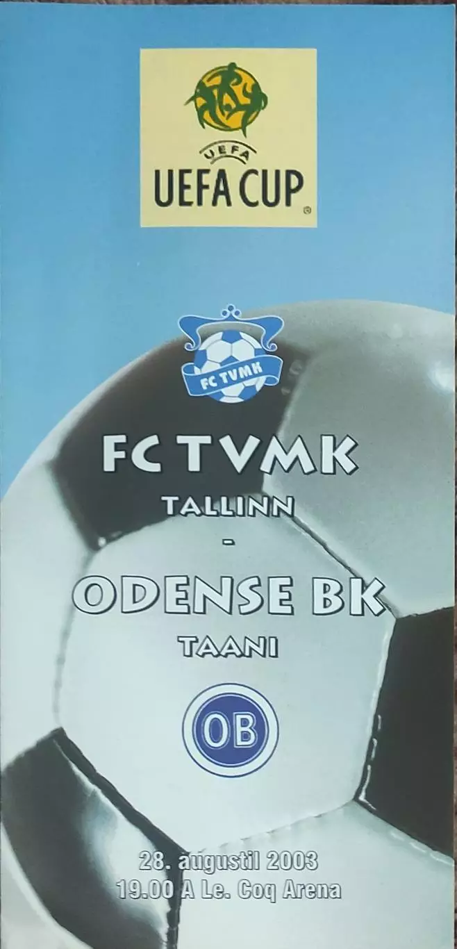 ТВМК Эстония -Оденсе Дания.28.08.2003.Кубок УЕФА
