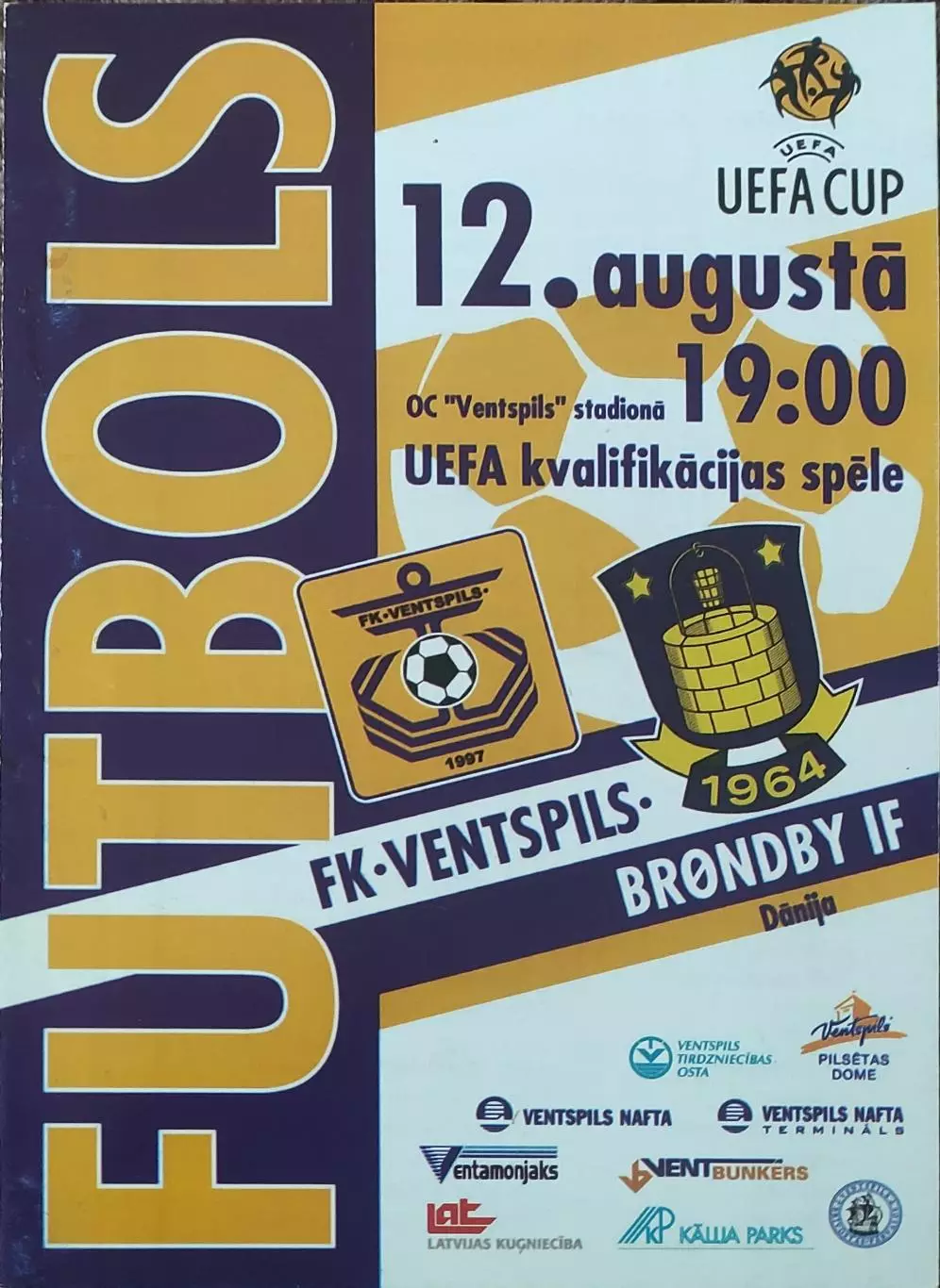 Вентспилс Литва -Брондбю Дания .12.08.2004.Кубок УЕФА