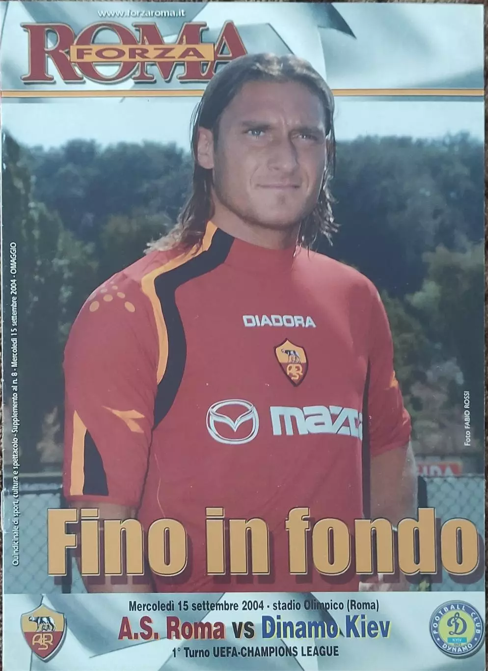 Рома Италия-Динамо Киев Украина.15.09.2004.Лига Чемпионов
