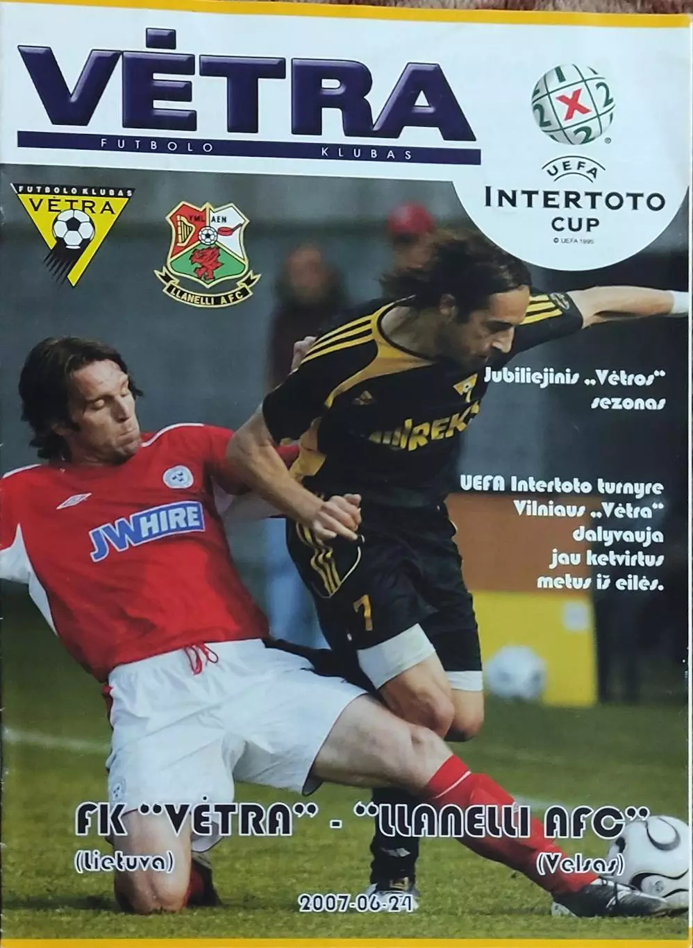 Ветра Литва-Лланелли Уэльс .24.06.2007.Кубок Интертото.