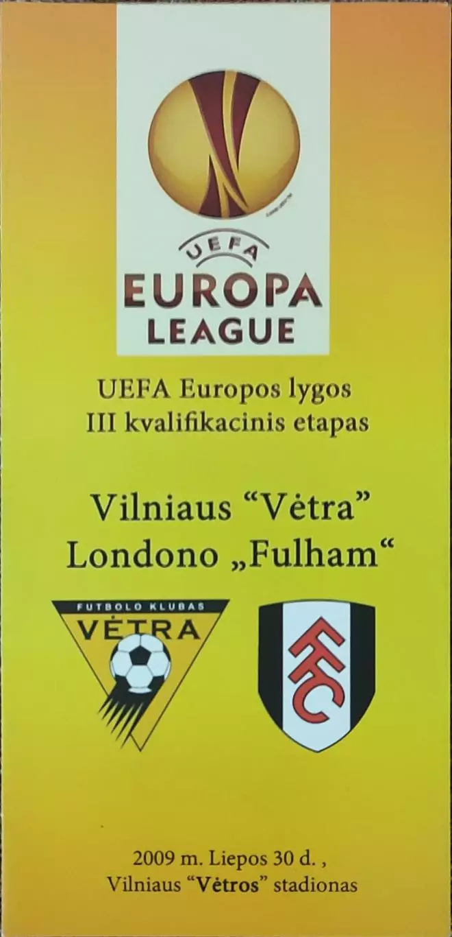 Ветра Литва-Фулхэм Англия.30.07.2009.Лига Европы
