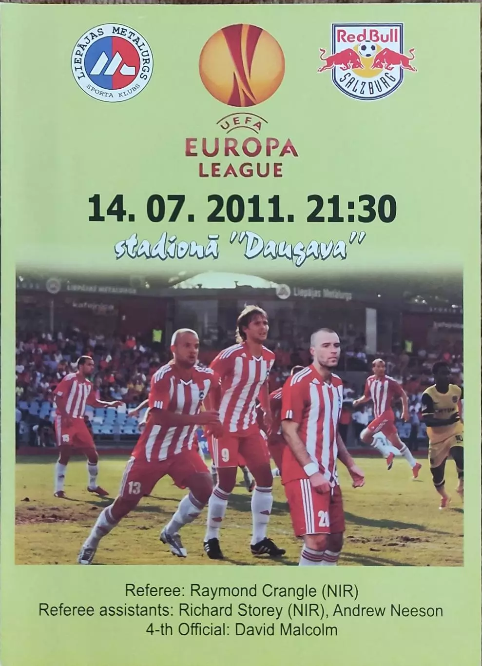 Металлургс Лиепая Латвия-Ред Булл Австрия.14.07.2011.Лига Европы