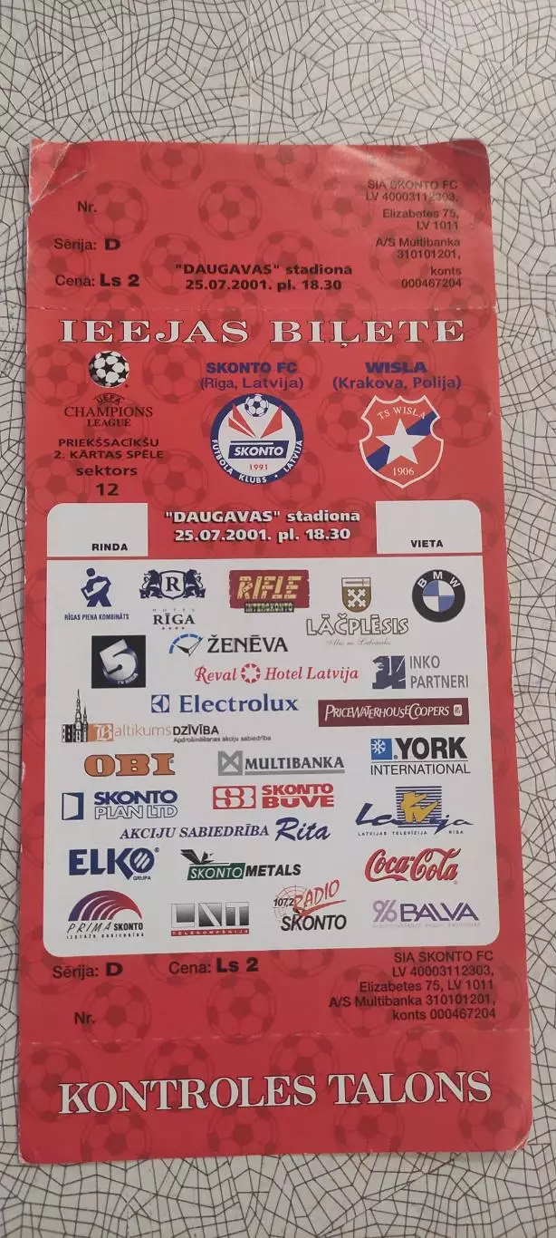 Сконто Рига Латвия -Висла Краков Польша.25.07.2001.