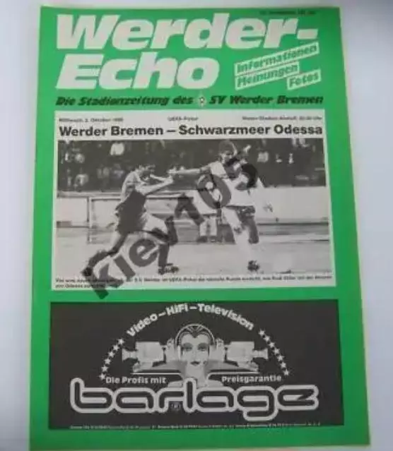 Вердер Германия - Черноморец Одесса Украина СССР 1985