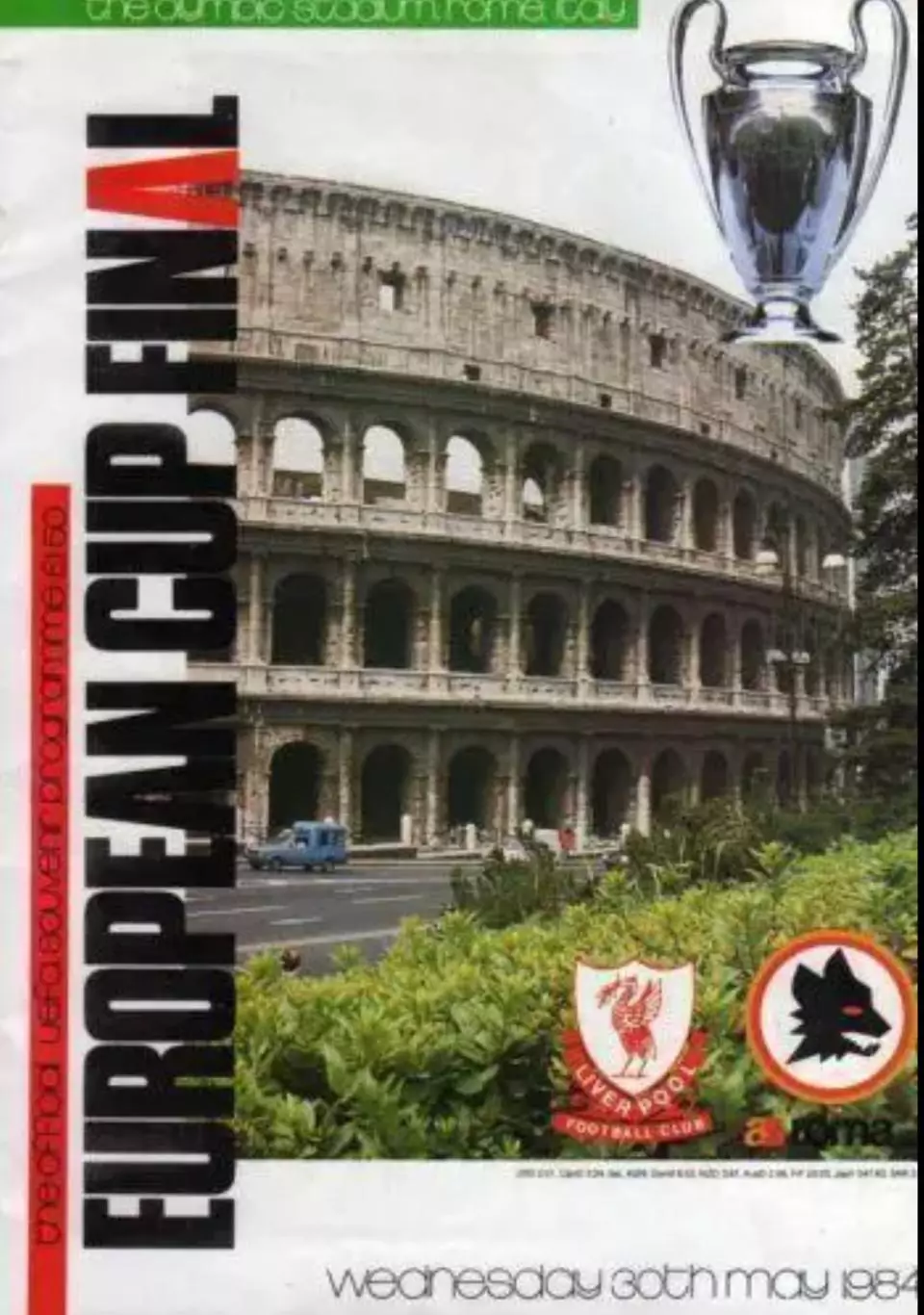 Ливерпуль Англия - Рома Италия 1984 ФИНАЛ Кубок Чемпионов