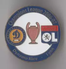футбол. Знак Динамо Киев - Лион Франция 2006-2007