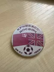 Знак Кривбасс Кривой Рог - Ипсвич Англия 1989