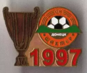 Знак Шахтер Донецк - обладатель Кубка Украины 1997