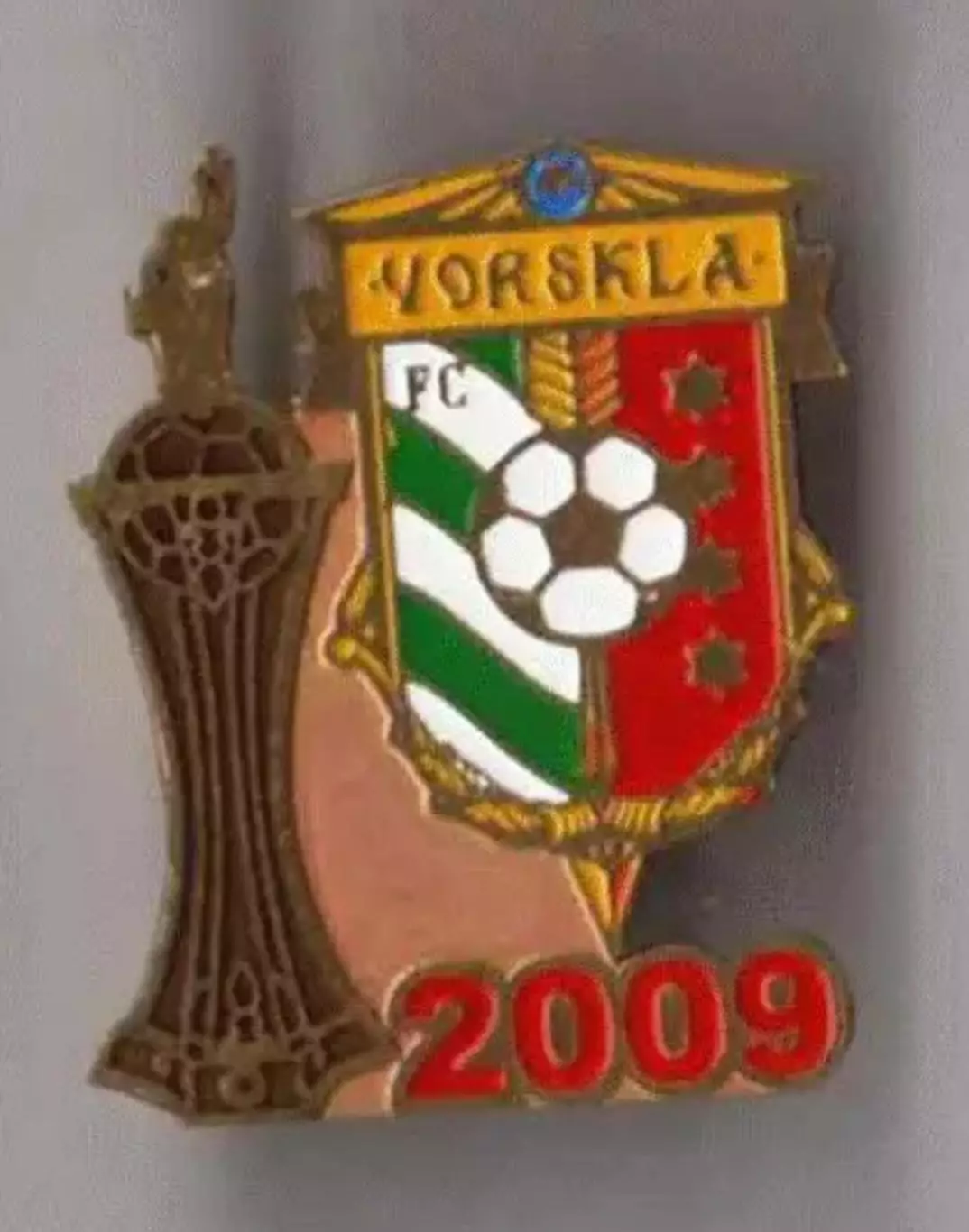 Знак Ворскла - обладатель Кубка Украины 2009
