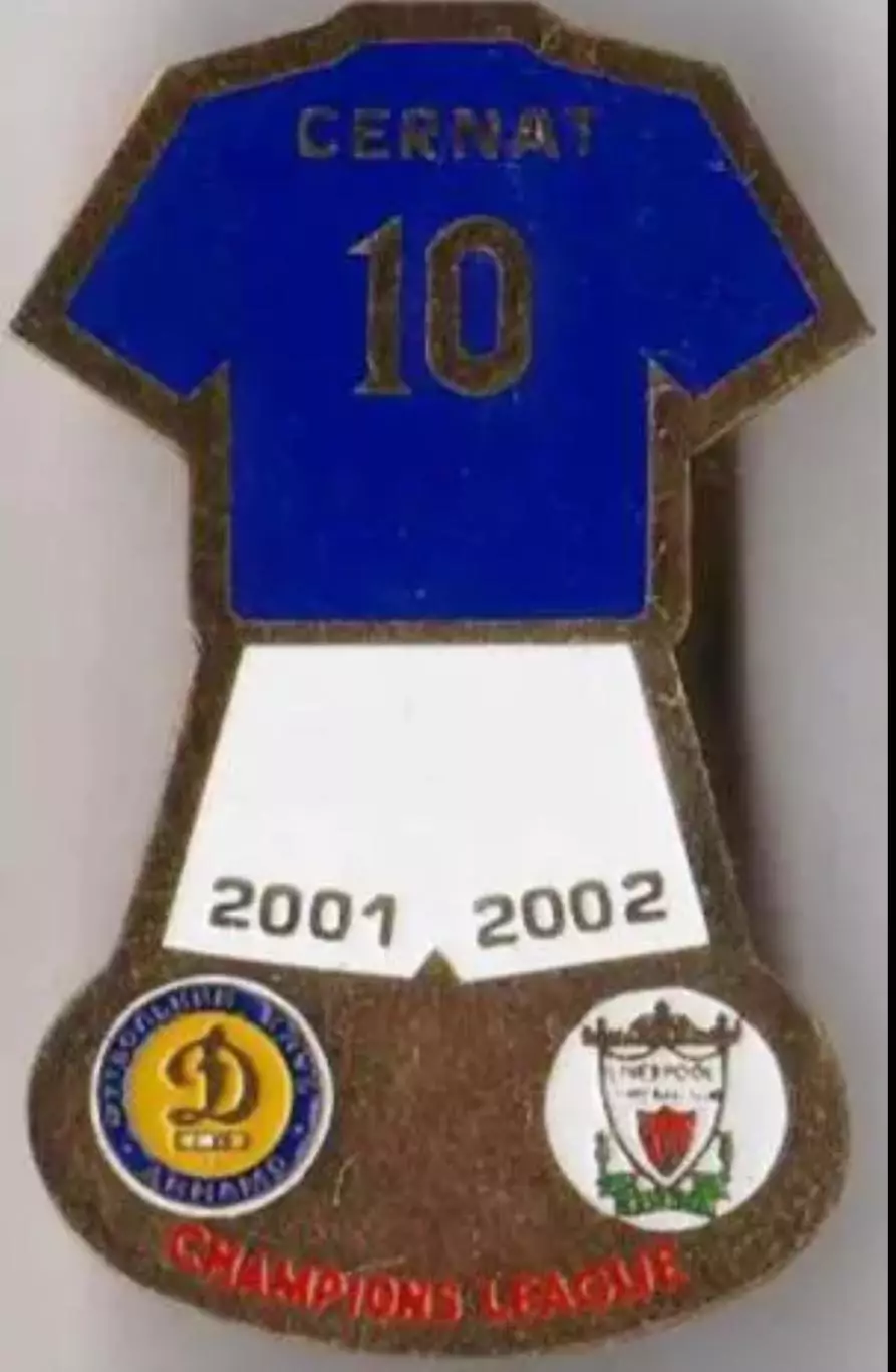 Футбол. Знак Динамо Киев - Лмверпуль Англия 2001-2002 Чернат