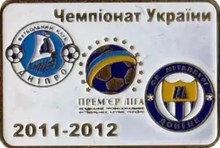 Футбол. Знак Днепр Днепропетровск - Металлург Донецк 2011-2012