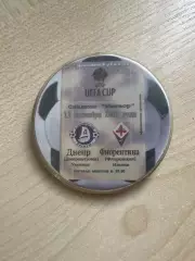 Знак Днепр Днепропетровск - Фиорентина Италия 2001-2002