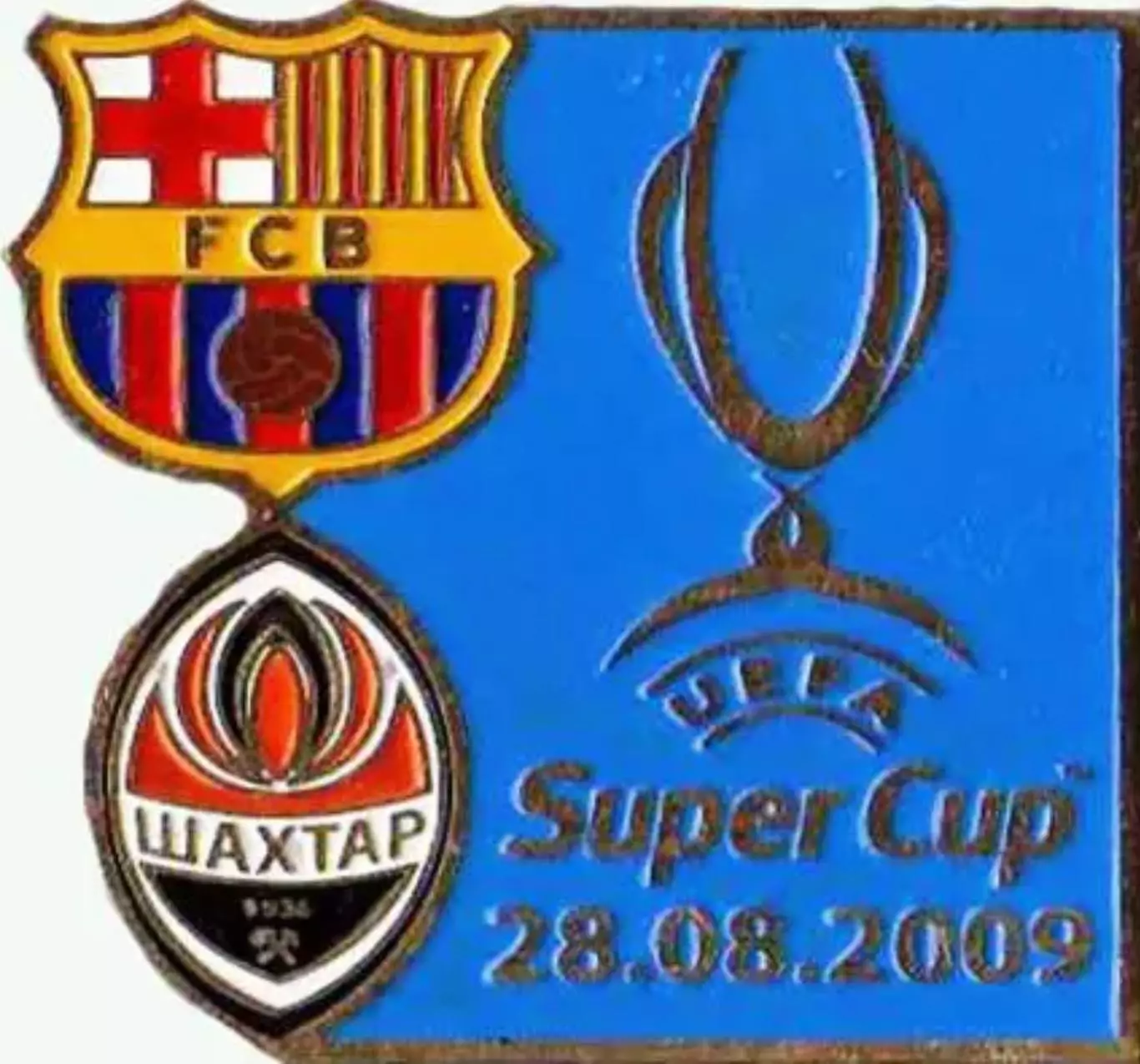 Знак футбол. Шахтер Донецк – Барселона Испания 2009 Суперкубок №1