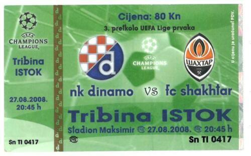 Билет Динамо Загреб Хорватия - Шахтер Донецк Украина 2008