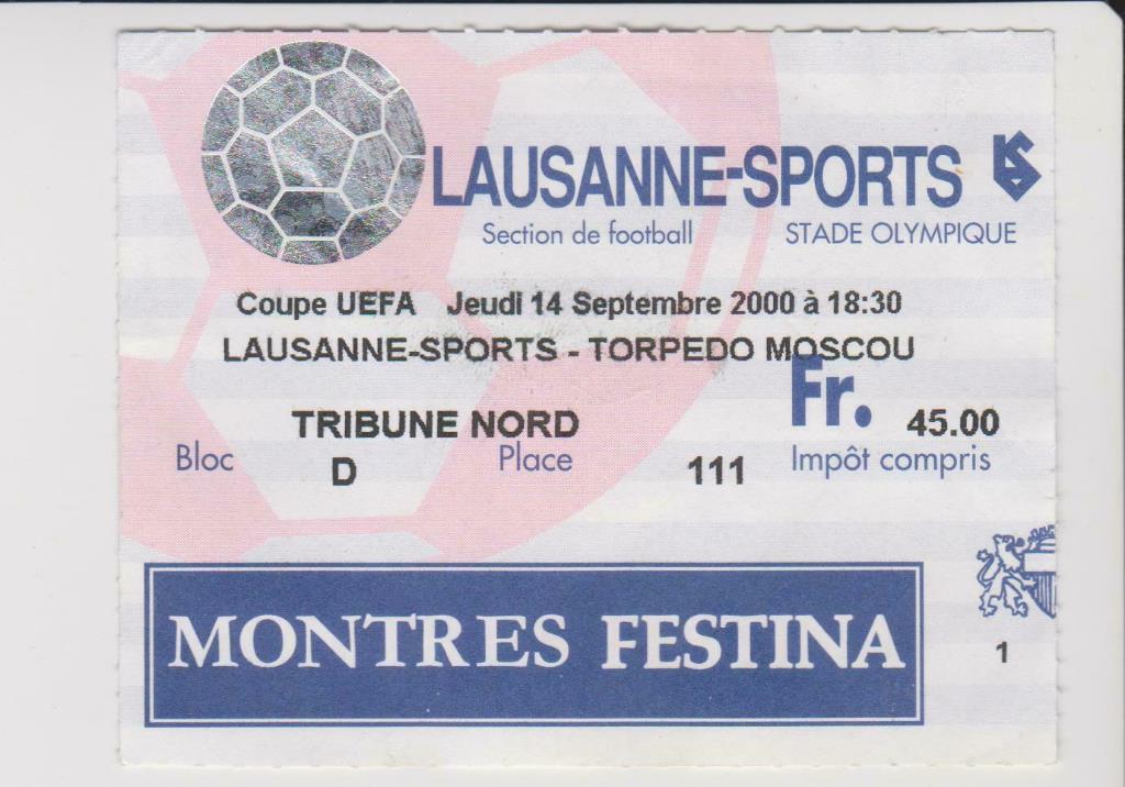 Футбол. Билет Лозанна-Спорт Швейцария - Торпедо Москва Россия 2000-2001
