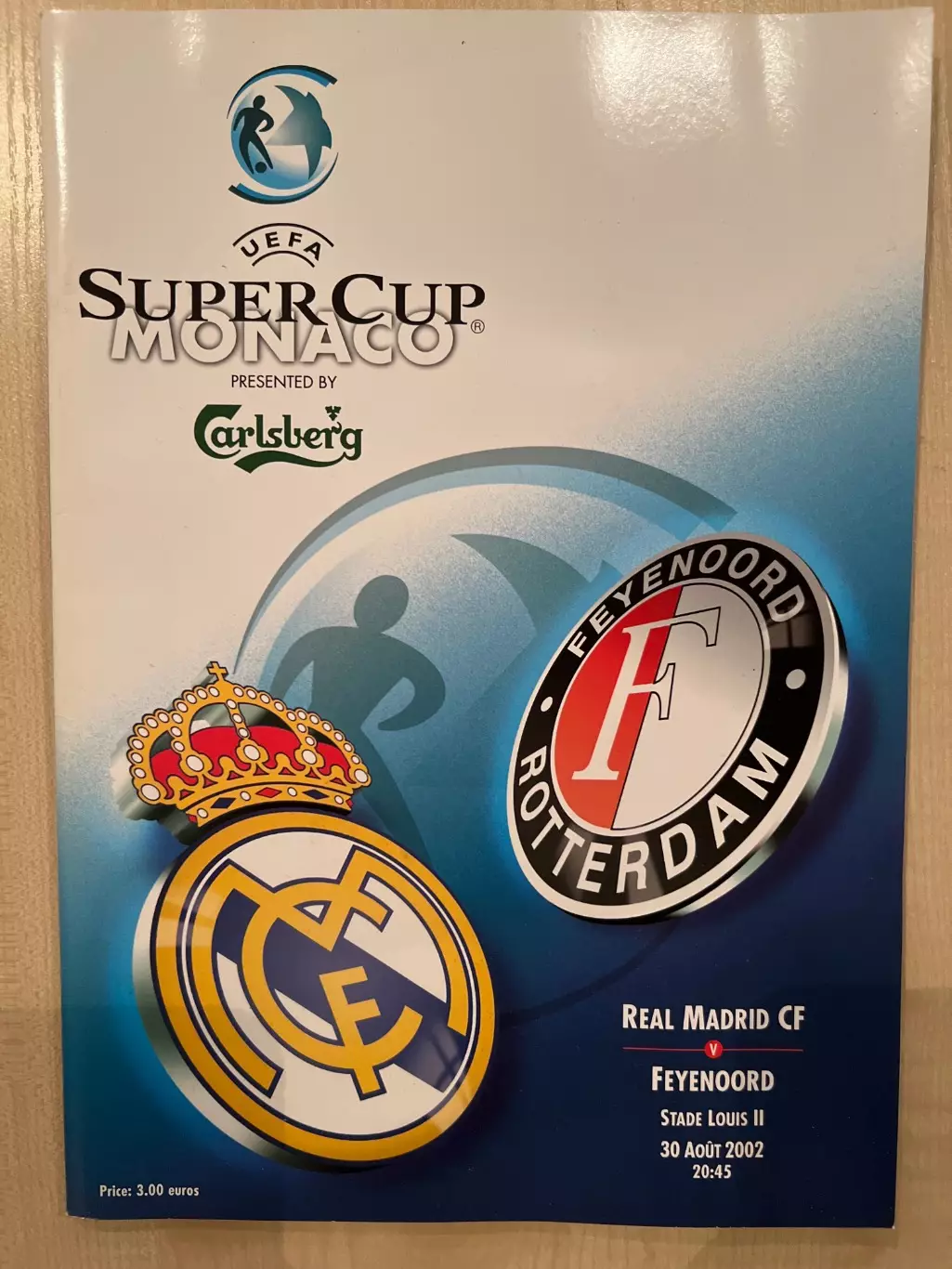 Реал Испания - Фейеноорд Нидерланды 2002 Суперкубок финал