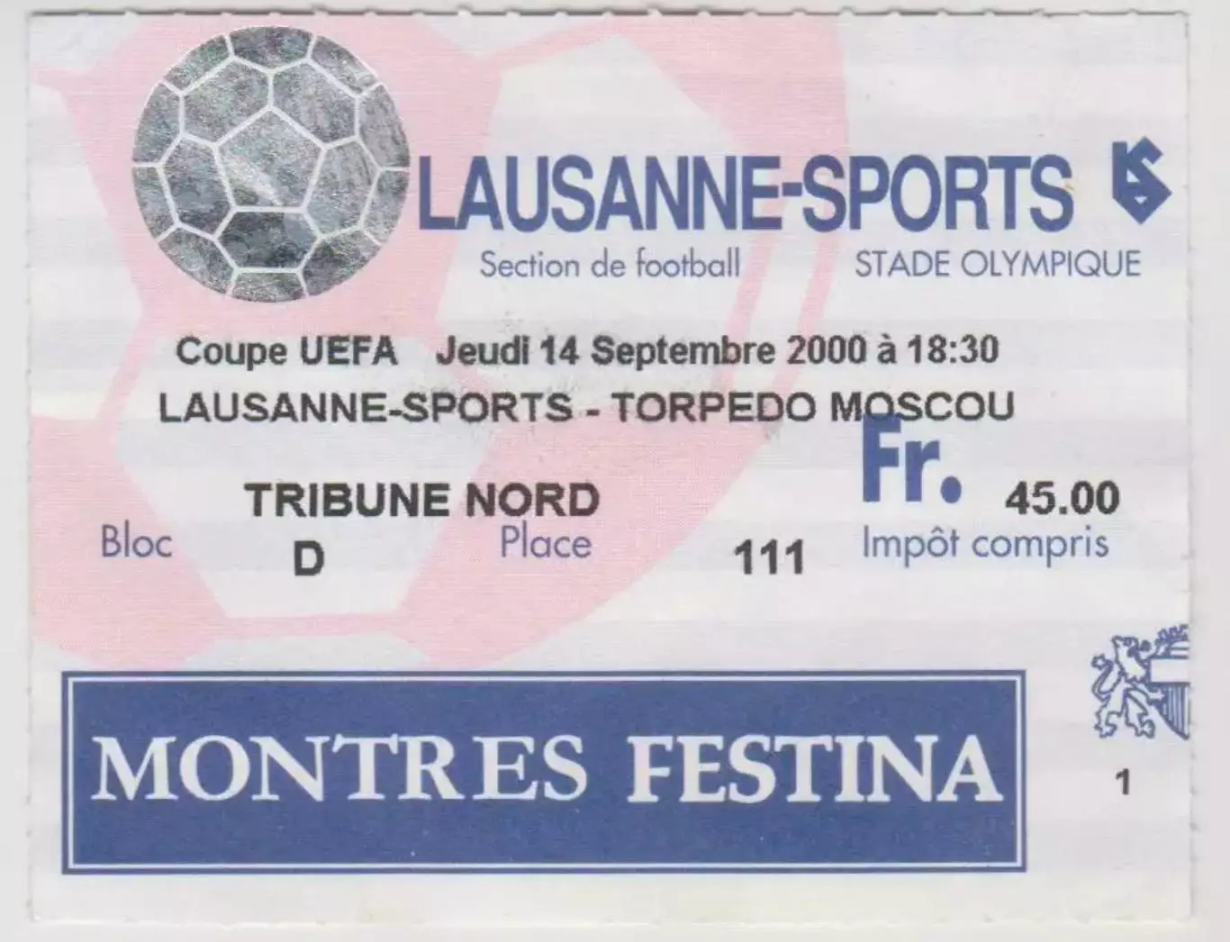 Футбол. Билет Лозанна-Спорт Швейцария - Торпедо Москва Россия 2000-2001