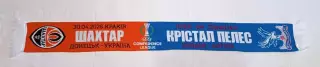 шарф Шахтар Донецк - Кристал Пэлас Лондон 2026 04 30