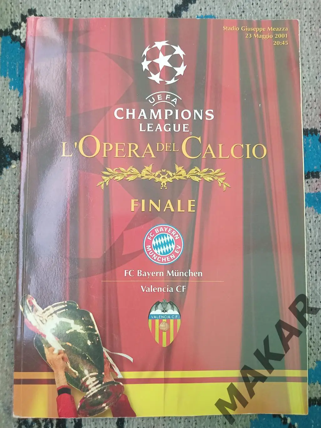 Бавария Мюнхен Валенсия финал Лиги Чемпионов 2001