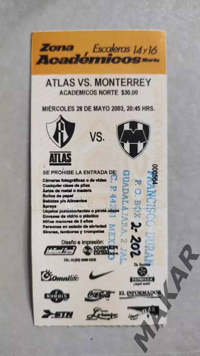 Билет Атлас Монтеррей Чемпионат Мексики 28.05.2003 1