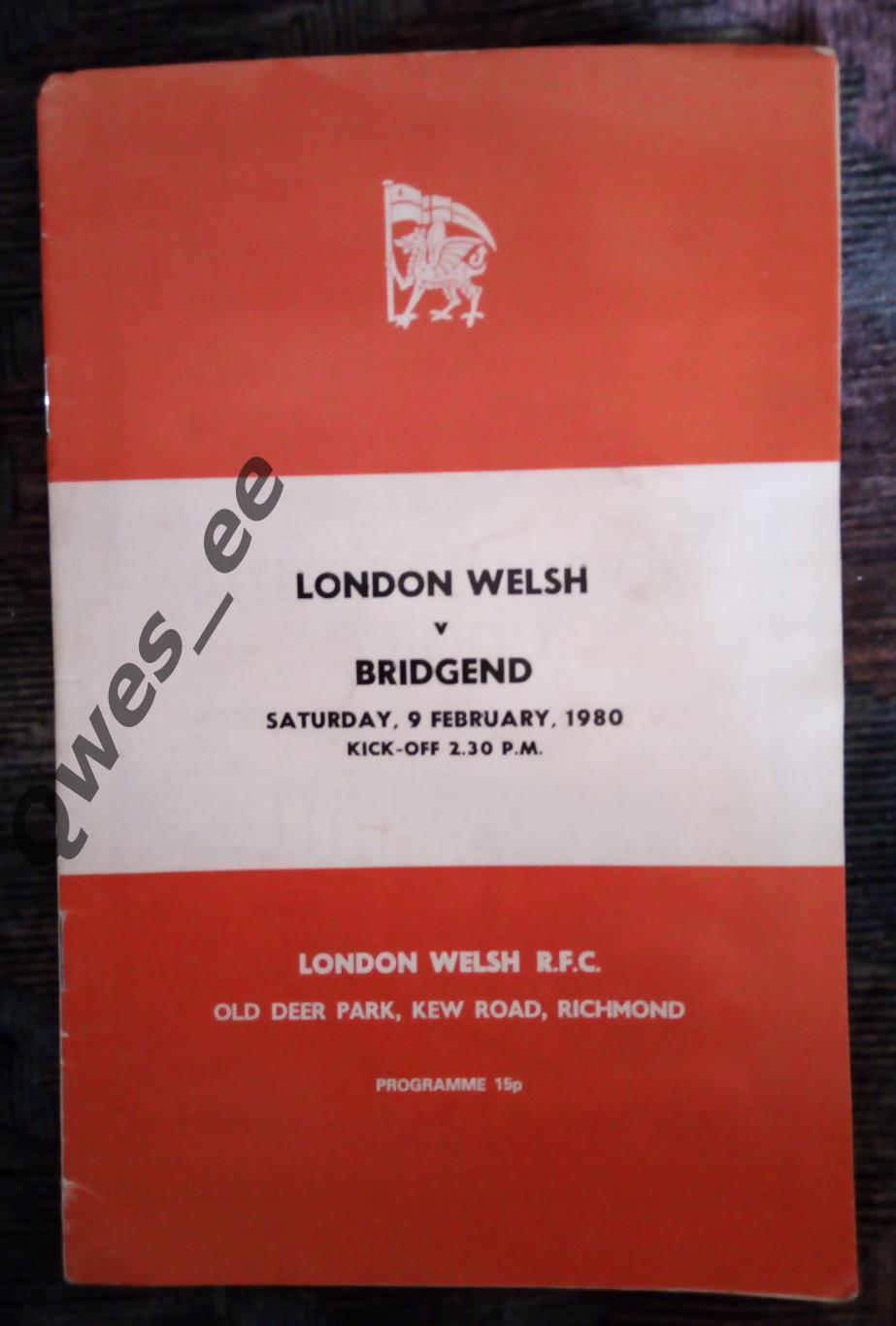 Регби Лондон Валлийский - Бридженд 9 февраля 1980
