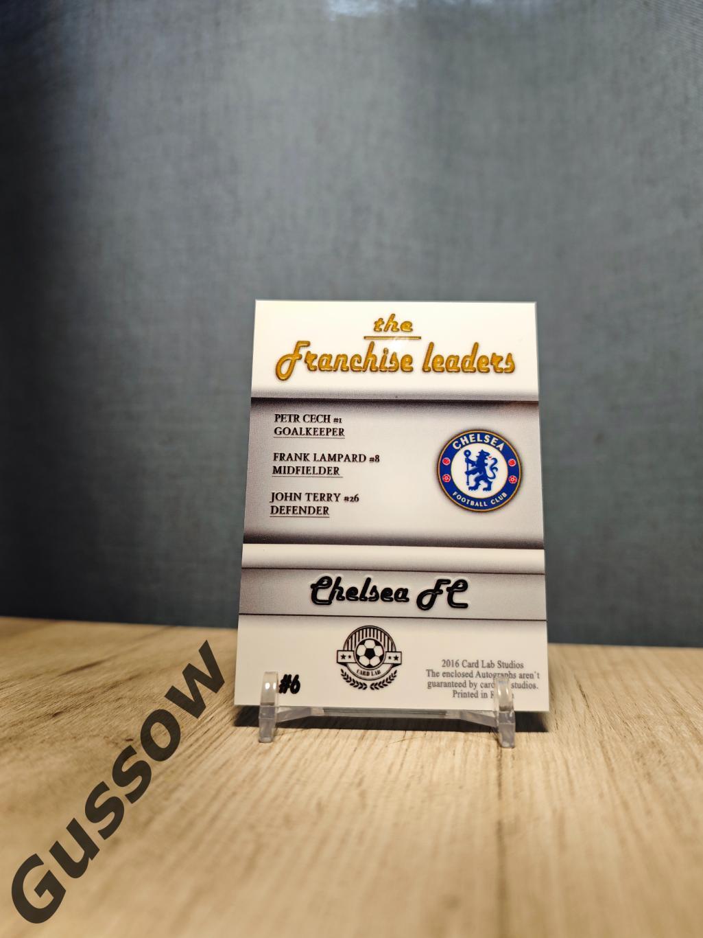 2016 CLS Franchise Leaders Cech/Lampard/Terry 1