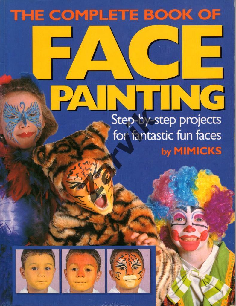 Face painting (рисунки на лице)