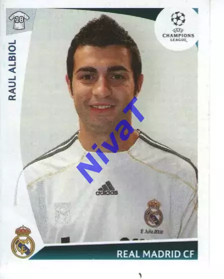 Наклейка PANINI Ліга чемпіонів 2009-10 № 162 Рауль Альбіоль Реал Мадрид Іспанія