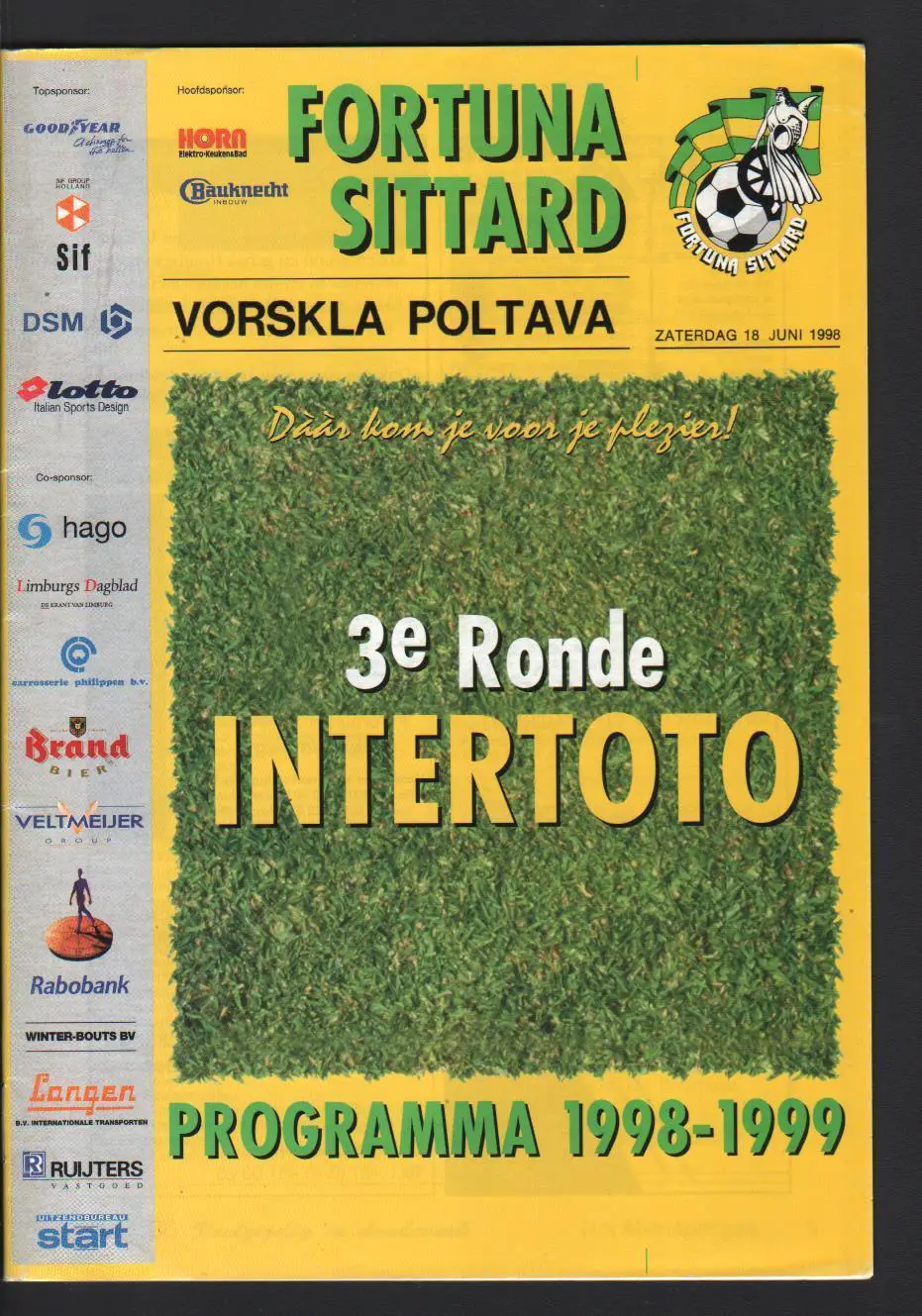 Фортуна Ситтард - Ворскла Полтава, Нидерланды 1998