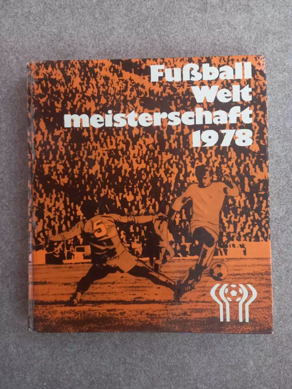 ГДР Fussball Weltmeisterschaft 1978 Sportverlag Berlin Чемпионат мира