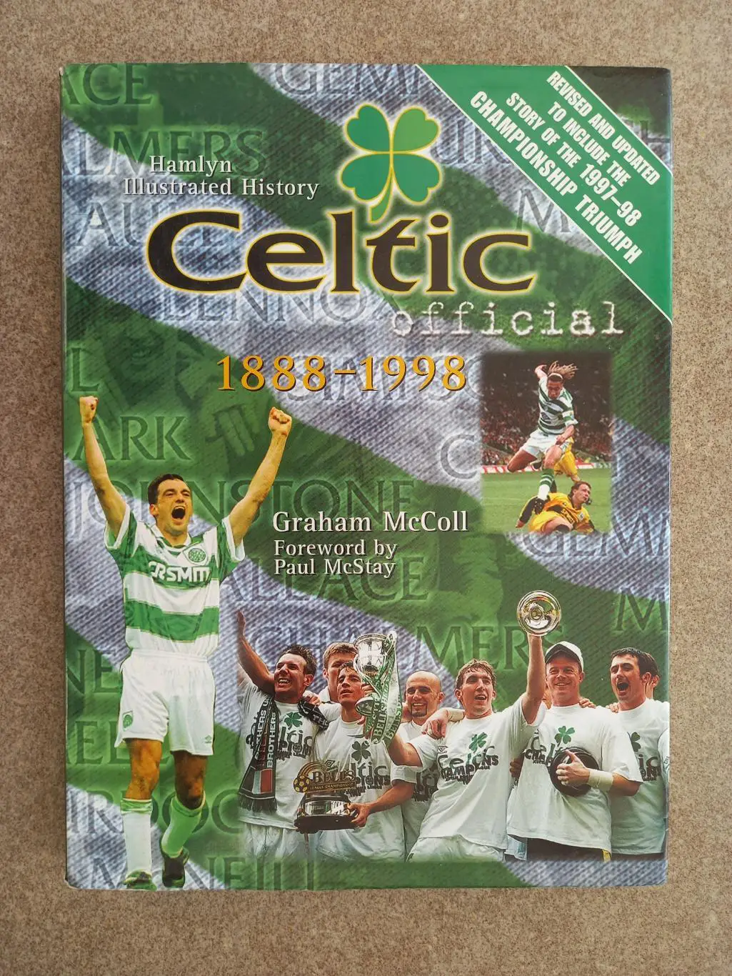 Селтик CELTIC 1888 - 1998