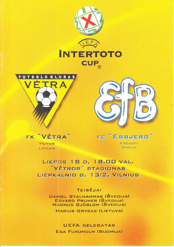 Ветра, Литва - Эсбьерг Дания 2004 Кубок Интертото