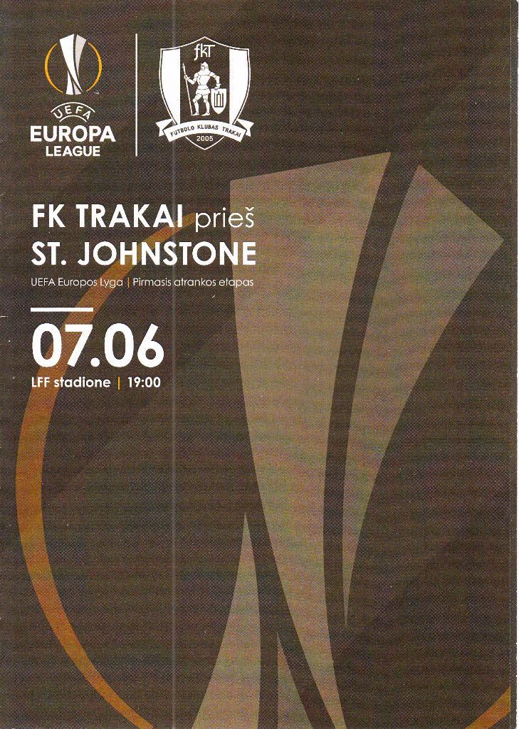 Тракай, Литва - Сент Джонстон Шотландия 2017 Лига Европы