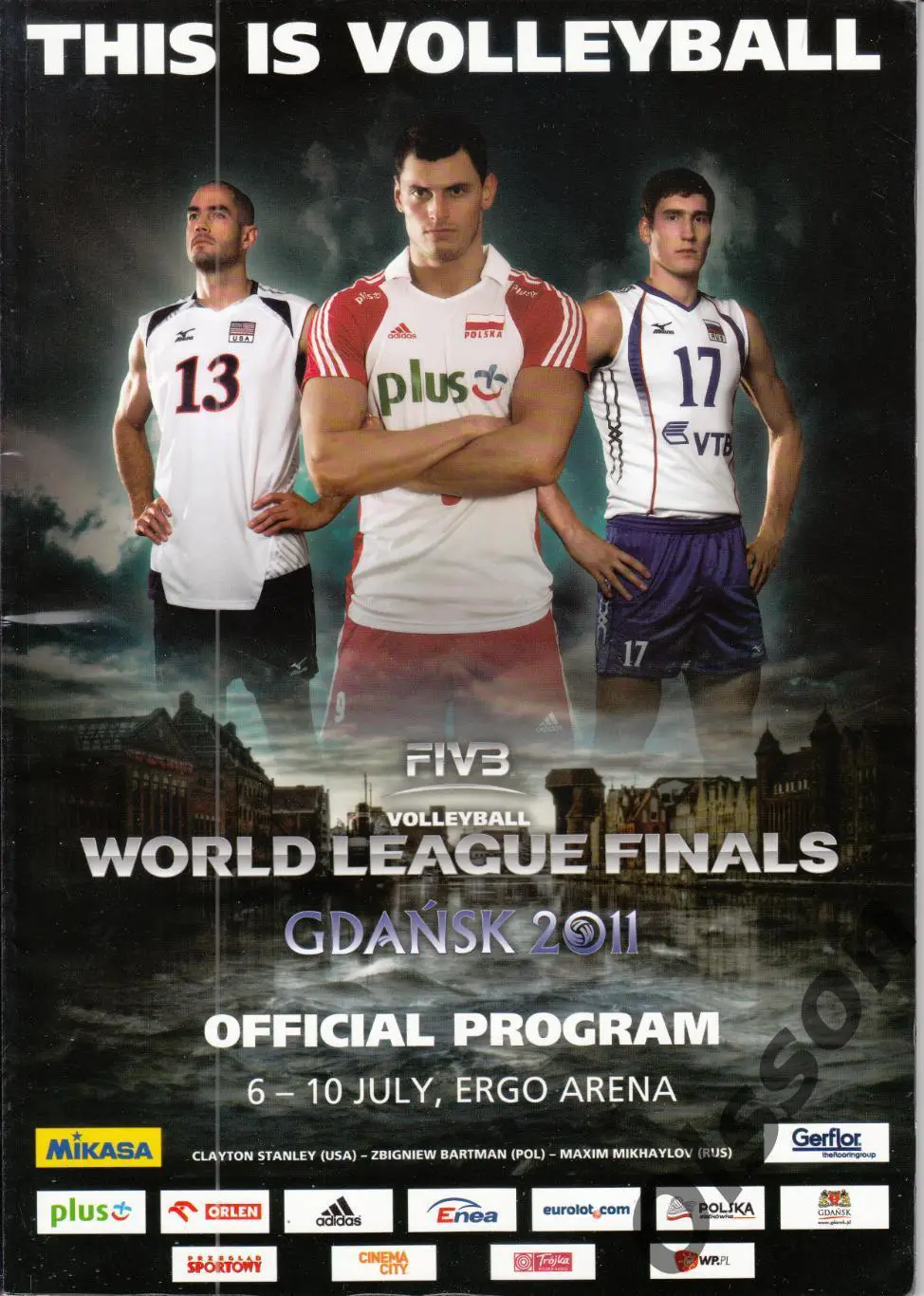 Волейбол.Мировая Лига. Финал. Гданьск. 2011 Официальная программа (см.ниже)*