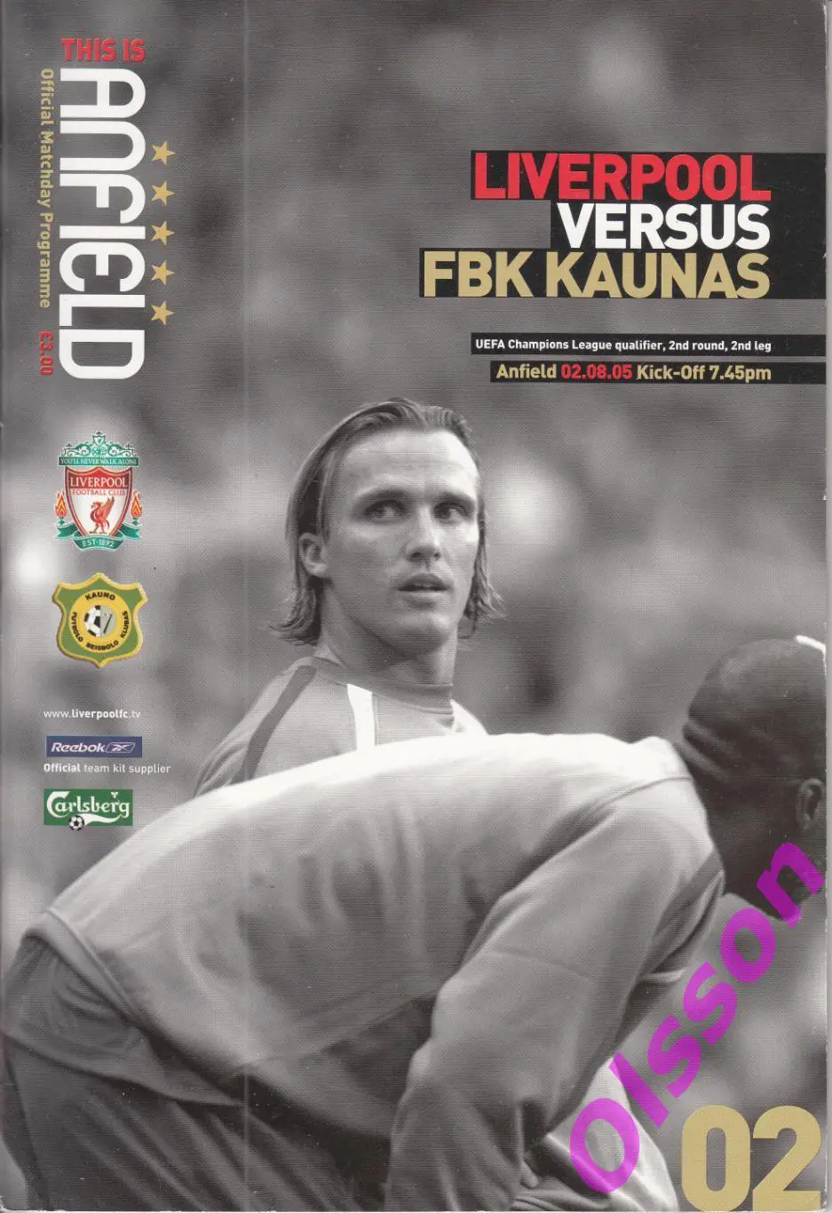 Ливерпуль Англия - Каунас Литва 2005 Лига Чемпионов *