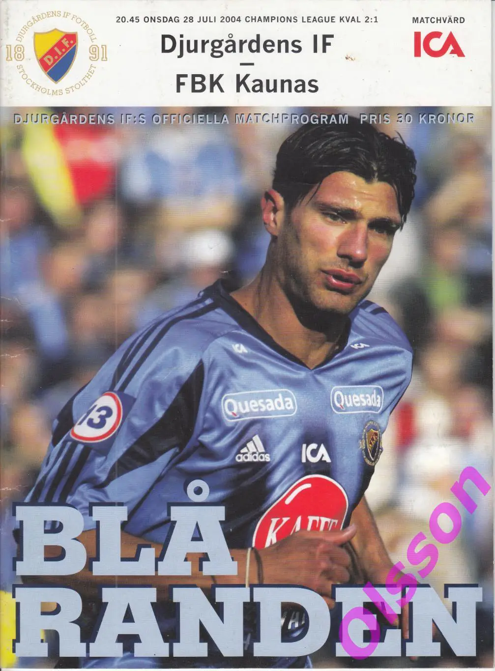 Юргорден Швеция - Каунас Литва 2004 Лига Чемпионов *