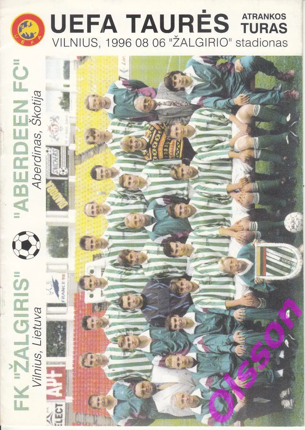 Жальгирис Литва - Абердин Шотландия 1996 Кубок УЕФА *