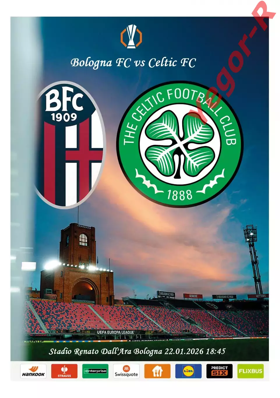 БОЛОНЬЯ Италия - СЕЛТИК Глазго Шотландия 22 января 2026 ЛЕ ФАН 16 стр + офиц ТШ