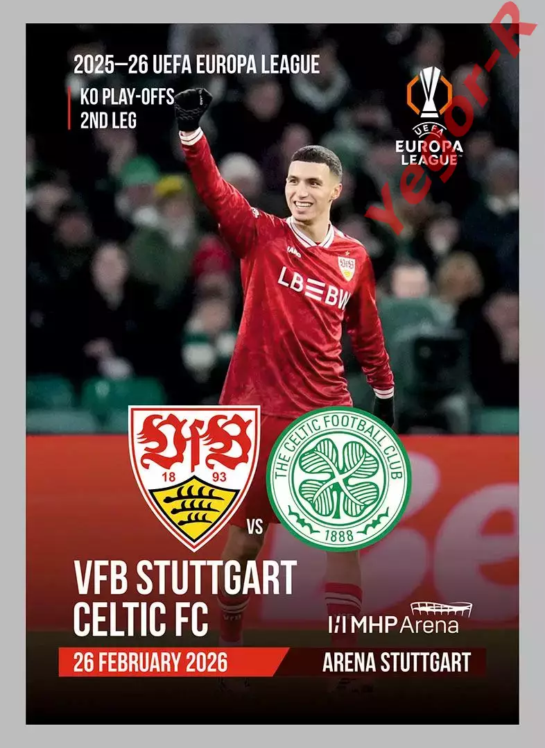 ШТУТГАРТ Германия - СЕЛТИК Глазго Шотландия 26 февраля 2026 ЛЕ ФАН 12с+ офиц ТШ
