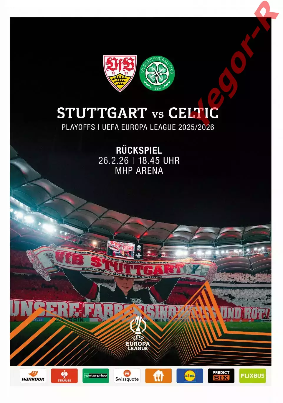 ШТУТГАРТ Германия - СЕЛТИК Глазго Шотландия 26 февраля 2026 ЛЕ ФАН 16с + офиц ТШ