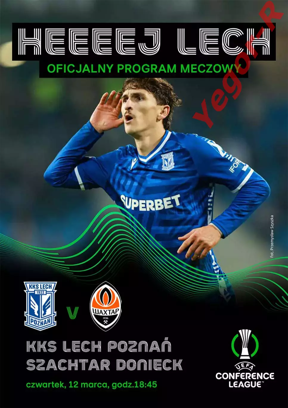 ЛЕХ Познань Польша - ШАХТЕР Длнецк Украина 12 марта 2026 ЛК ОФИЦИАЛЬНАЯ