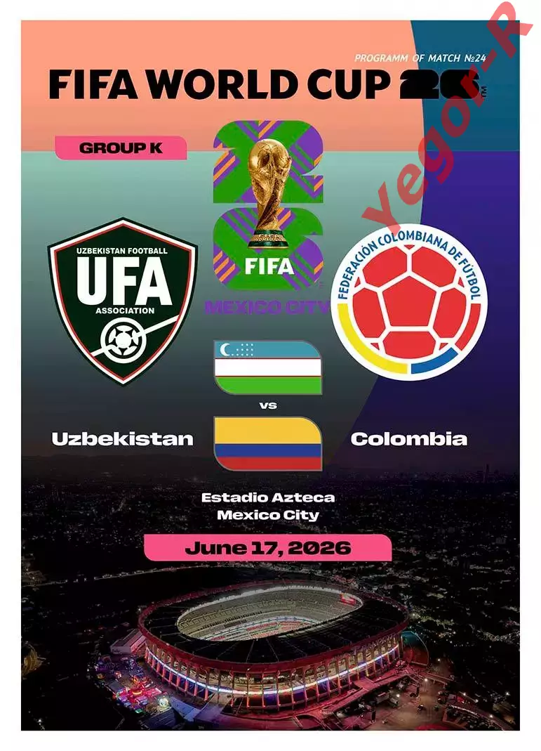 №24 УЗБЕКИСТАН - КОЛУМБИЯ 17 июня 2026 Чемпионат Мира ФИФА ФАН программа