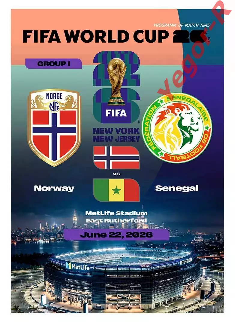 №43 НОРВЕГИЯ - СЕНЕГАЛ 22 июня 2026 Чемпионат Мира ФИФА ФАН программа