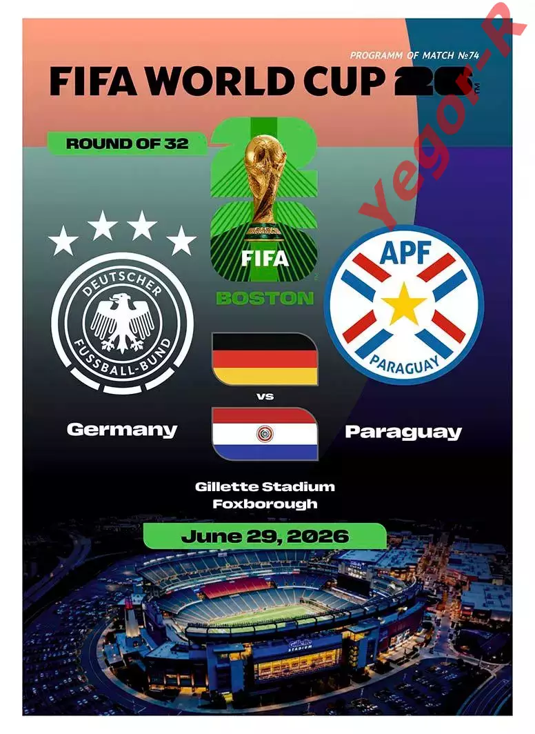 №74 ГЕРМАНИЯ ПАРАГВАЙ 29 июня 2026 1/16 финала Чемпионат Мира ФИФА ФАН программа