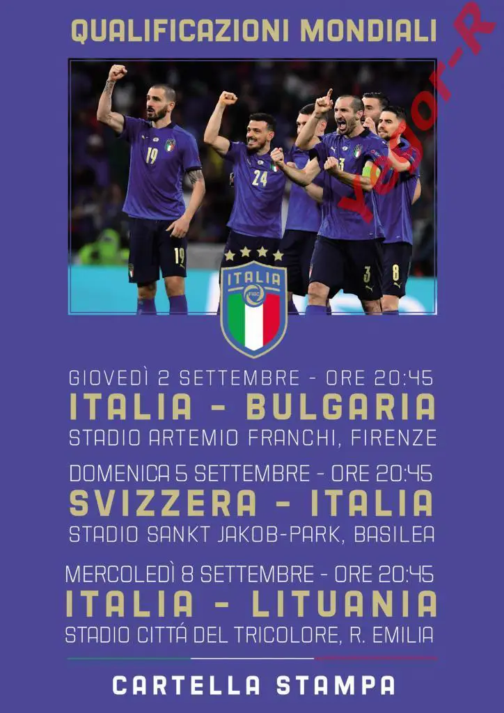 ИТАЛИЯ - БОЛГАРИЯ + ШВЕЙЦАРИЯ + ЛИТВА 2 + 5 + 8 сентября 2021 ЧМ ОФИЦИАЛЬНАЯ