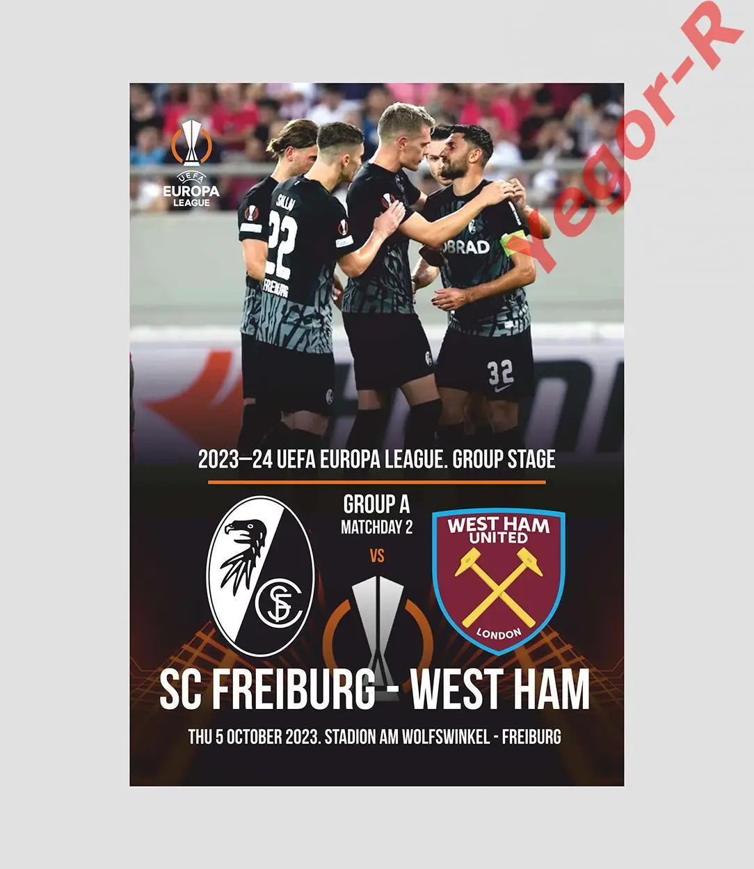 ФРАЙБУРГ Германия ВЕСТ ХЭМ Лондон Англия 5 октября 2023 ЛЕ ФАН 12 стр + ОФИЦ ТШ