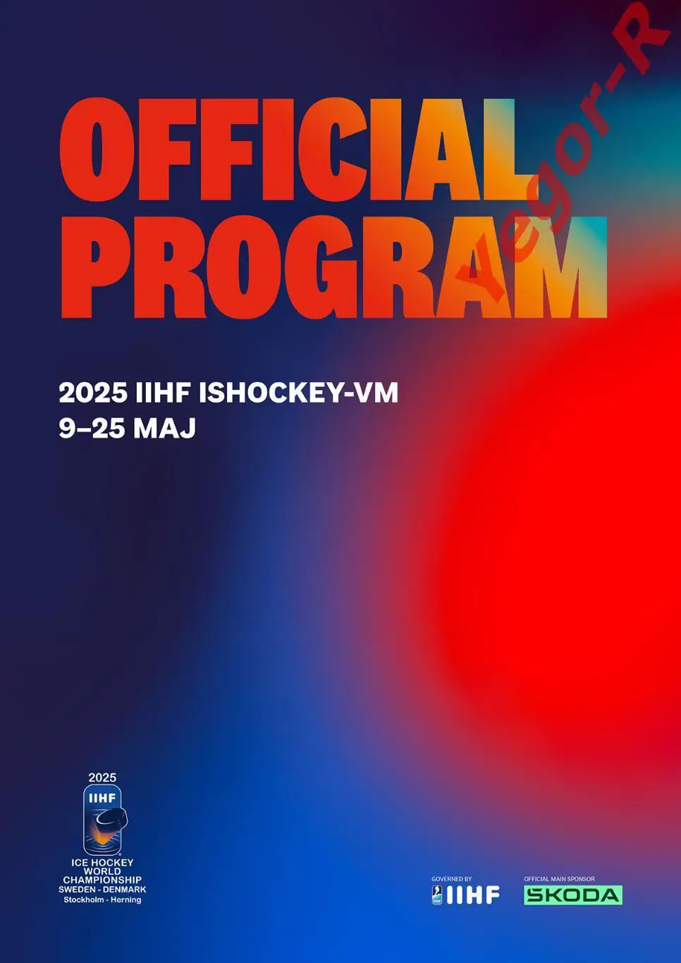 ОФИЦИАЛЬНАЯ ПРОГРАММА 9-25 мая 2025 ЧМ ХОККЕЙ ШВЕЦИЯ (на шведском яз) 60 стр А4
