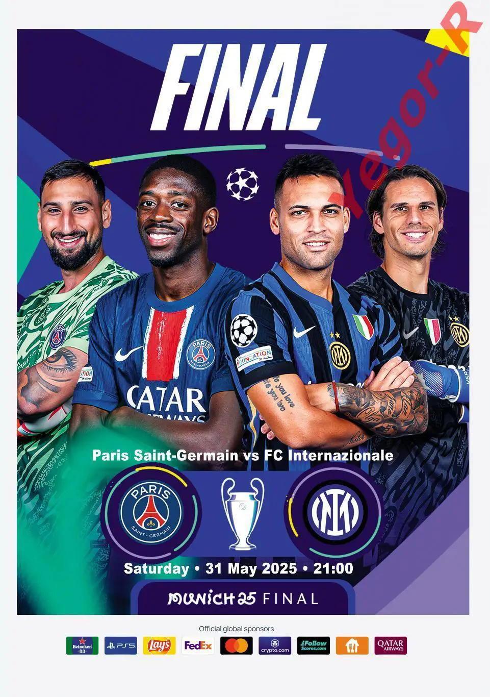 ПСЖ Париж Франция - ИНТЕР Милан Италия 31 мая 2025 ЛЧ ФИНАЛ ФАН 16 стр + офиц ТШ