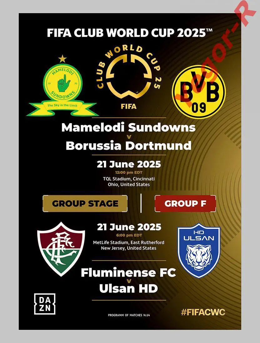 №14 МАМЕЛОДИ САНДАУНС ЮАР - БОРУССИЯ Дортмунд Германия 21 июня 2025 Клубный ЧМ